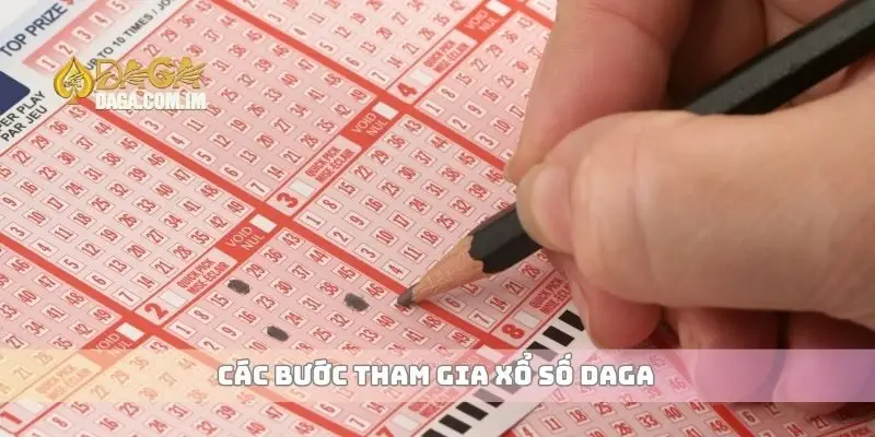 Xổ Số Mang Đến Cơ Hội Trúng Lớn Và Giải Thưởng Hấp Dẫn 3 Các bước tham gia xổ số Daga