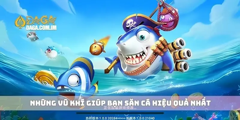 Những vũ khí giúp bạn săn cá hiệu quả nhất